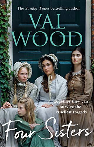 Stock image for Four Sisters: A gripping and emotional historical fiction novel from the Sunday Times bestselling author for sale by WorldofBooks