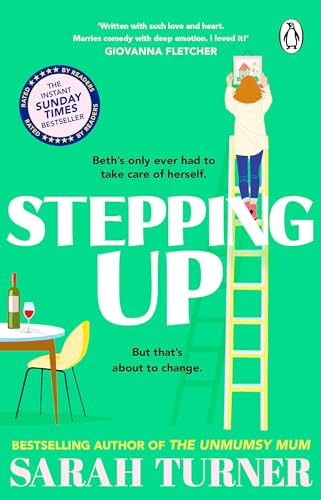 Beispielbild fr Stepping Up: the joyful and emotional Sunday Times bestseller and Richard and Judy Book Club pick 2023. Adored by readers zum Verkauf von WorldofBooks