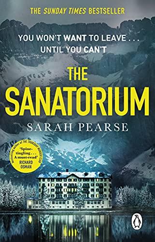 Beispielbild fr The Sanatorium: The spine-tingling #1 Sunday Times bestseller and Reese Witherspoon Book Club Pick (Detective Elin Warner Series, 1) zum Verkauf von WorldofBooks