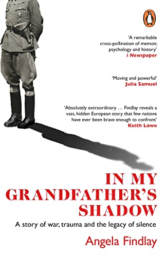 Stock image for In My Grandfather  s Shadow: A story of war, trauma and the legacy of silence for sale by WorldofBooks