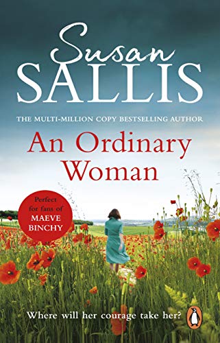 Stock image for An Ordinary Woman: An utterly captivating and uplifting story of one woman  s strength and determination  for sale by WorldofBooks
