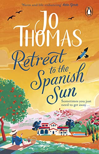 Beispielbild fr Retreat to the Spanish Sun: Escape to Spain with this feel-good summer romance from the #1 bestseller zum Verkauf von WorldofBooks