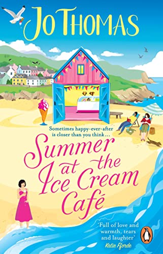 Beispielbild fr Summer at the Ice Cream Caf : Brand-new for 2023: A perfect feel-good summer romance from the bestselling author zum Verkauf von WorldofBooks