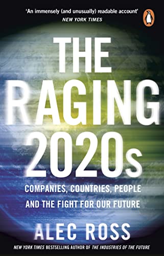 Imagen de archivo de The Raging 2020s: Companies, Countries, People " and the Fight for Our Future a la venta por WorldofBooks
