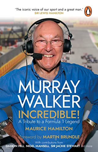 Beispielbild fr Murray Walker: Incredible!: A Tribute to a Formula 1 Legend zum Verkauf von AwesomeBooks