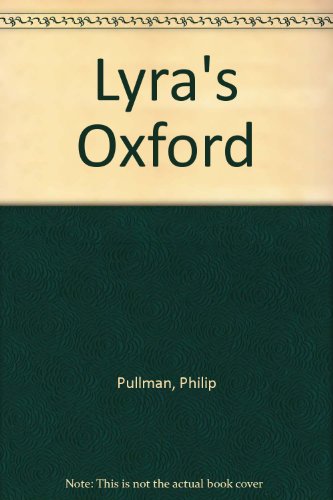 9780552212151: Lyra'S Oxford