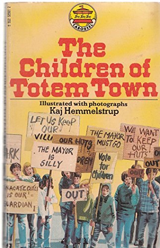 Stock image for The Children of Totem Town for sale by Klanhorn