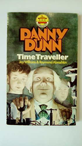 9780552520058: Danny Dunn, Time Traveller