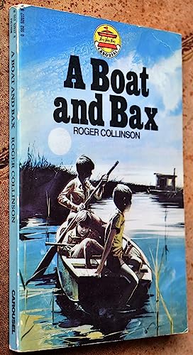 Stock image for A Boat and Bax (Carousel Books) for sale by WorldofBooks