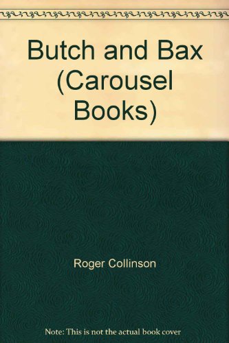 9780552520218: Butch and Bax (Carousel Books)