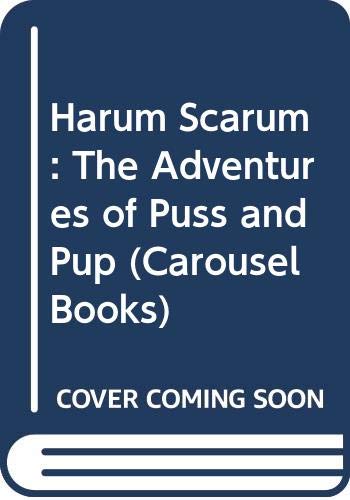 9780552520546: Harum Scarum: The Adventures of Puss and Pup