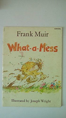 9780552521055: What-a-mess (Carousel Books)