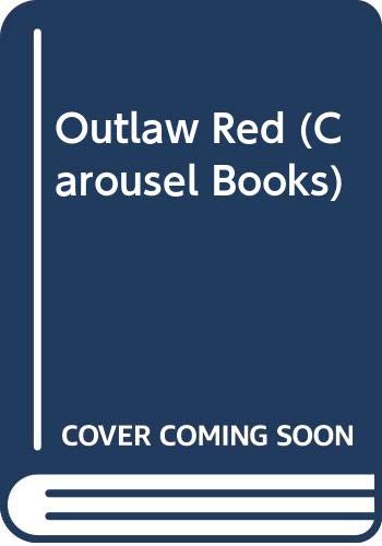 9780552521215: Outlaw Red (Carousel Books)