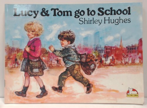 Stock image for Lucy and Tom Go to School (Carousel Books) for sale by WorldofBooks
