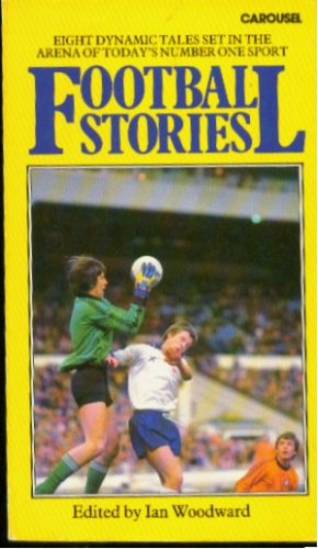 Imagen de archivo de Football Stories (Carousel Books) a la venta por AwesomeBooks