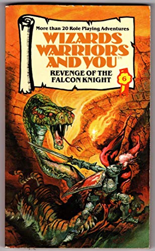 Wizards, Warriors and You: Revenge of the Falcon Knight Bk. 6 (Wizards, warriors & you) (9780552522960) by Scott Siegel