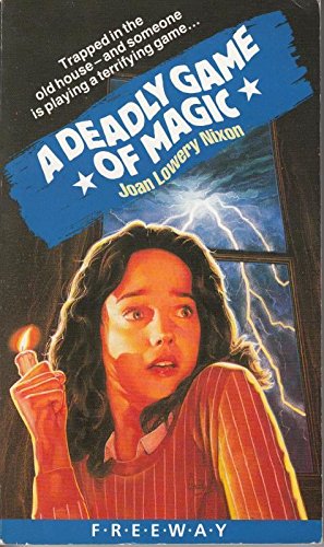 9780552523707: A Deadly Game of Magic (Freeway S.)