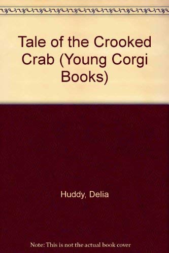 Beispielbild fr Tale of the Crooked Crab (Young Corgi Books) zum Verkauf von AwesomeBooks