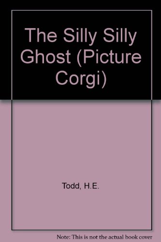 Beispielbild fr The Silly Silly Ghost (Picture Corgi) zum Verkauf von AwesomeBooks