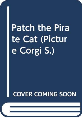 Beispielbild fr Patch the Pirate Cat (Picture Corgi S.) zum Verkauf von WorldofBooks