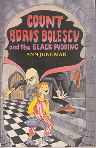 Beispielbild fr Count Boris Bolescu and the Black Pudding (Young Corgi S.) zum Verkauf von WorldofBooks