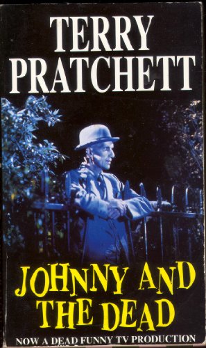 Stock image for Johnny and the Dead (Johnny Maxwell) for sale by Reuseabook