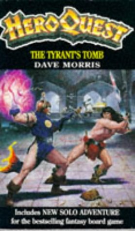 9780552527774: Heroquest: The Tyrant's Tomb