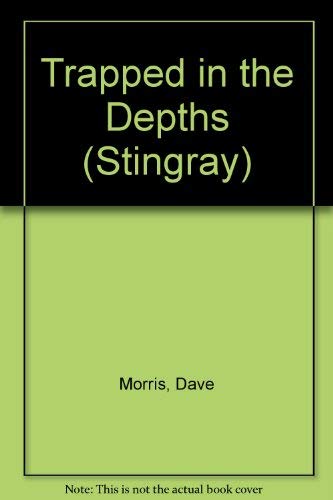 Imagen de archivo de Stingray: Trapped in the Depths a la venta por MusicMagpie