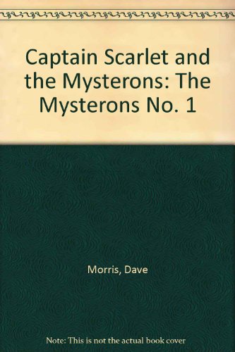 Imagen de archivo de The Mysterons (No. 1) (Captain Scarlet and the Mysterons) a la venta por WorldofBooks