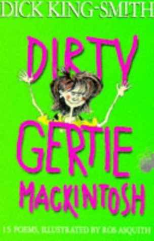 Beispielbild fr Dirty Gertie Mackintosh zum Verkauf von ThriftBooks-Atlanta