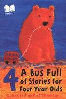 Stock image for A Bus Full Of Stories For 4 Year Olds for sale by WorldofBooks