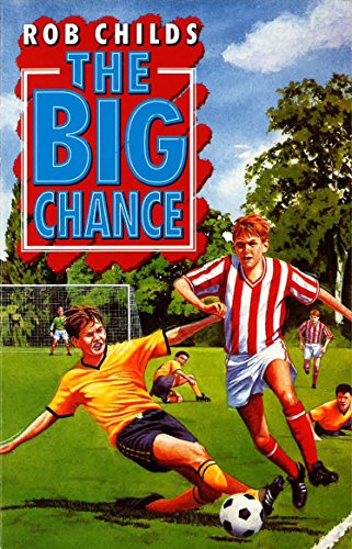 Stock image for The Big Chance for sale by AwesomeBooks