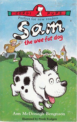 Imagen de archivo de Sam, the Wee Fat Dog (Corgi Pups) a la venta por AwesomeBooks