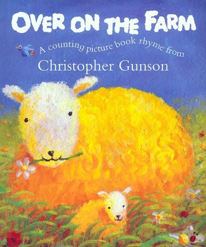 Beispielbild fr Over on the Farm (A counting picture book rhyme) zum Verkauf von WorldofBooks