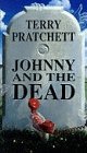 Stock image for Johnny and the Dead for sale by ThriftBooks-Dallas