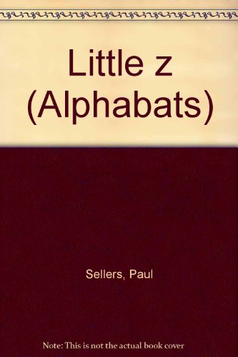 Beispielbild fr Little z (Alphabats S.) zum Verkauf von WorldofBooks