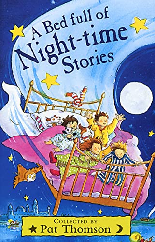 Imagen de archivo de A Bed Full Of Night-Time Stories a la venta por AwesomeBooks