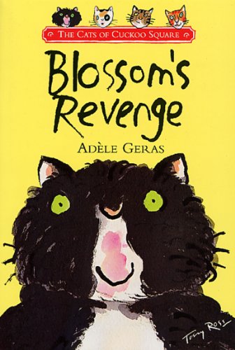 Stock image for Blossom's Revenge (Cats of Cuckoo Square) for sale by AwesomeBooks