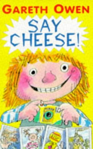 Stock image for Say Cheese for sale by AwesomeBooks