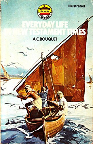 

Everyday Life in New Testament Times (Carousel Books)