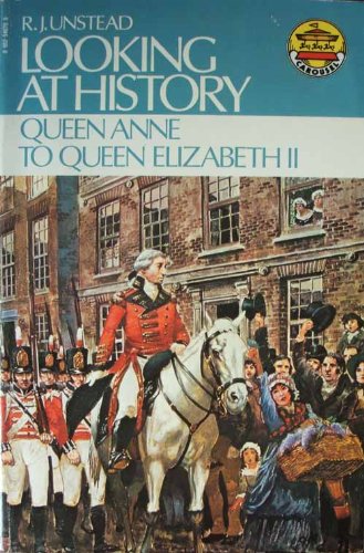 Stock image for Queen Anne to Queen Elizabeth II (Bk. 4) (Carousel Books) for sale by WorldofBooks