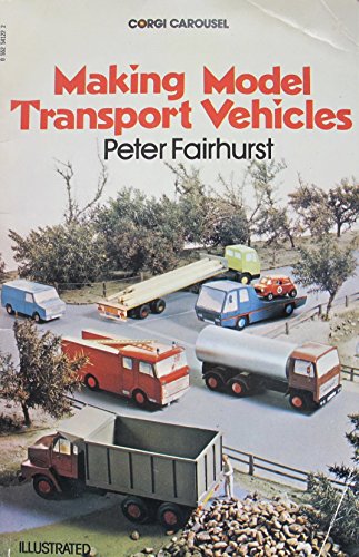 9780552541220: Making Model Transport Vehicles (Carousel Books)