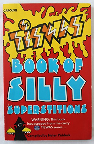 Stock image for The Tiswas Book of Silly Superstitions for sale by Better World Books Ltd