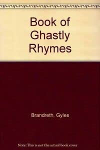 Stock image for Book of Ghastly Rhymes for sale by AwesomeBooks