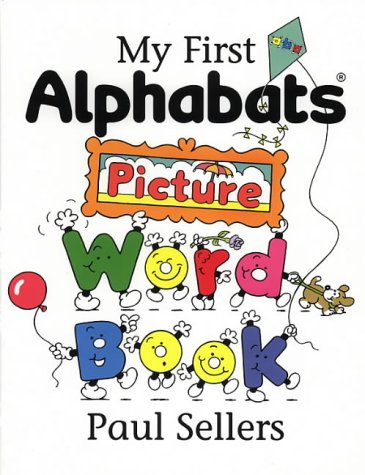 Beispielbild fr My First Alphabats Picture Word Book (Alphabats S.) zum Verkauf von WorldofBooks
