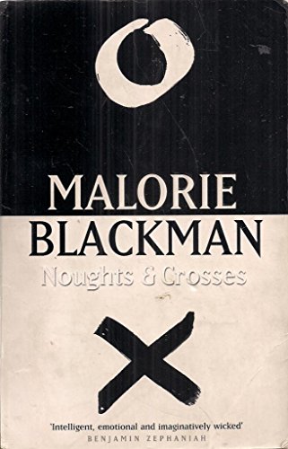 9780552546324: Noughts & Crosses: Book 1 (Noughts And Crosses)