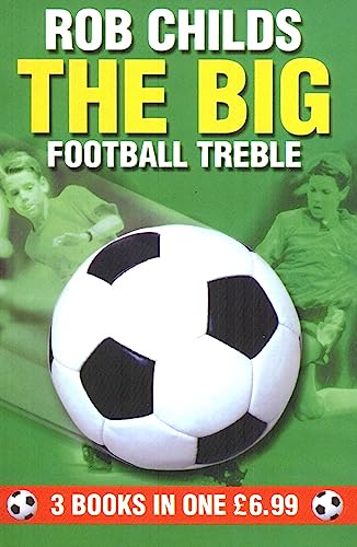 Imagen de archivo de The Big Football Treble: "Big Break", "Big Chance", "Big Star" (The Big Football Series) a la venta por AwesomeBooks