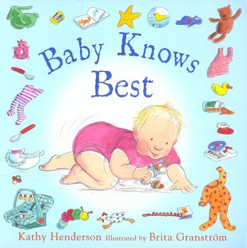Beispielbild fr Baby Knows Best zum Verkauf von Better World Books: West