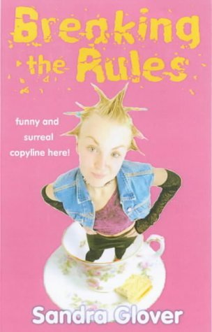 Imagen de archivo de Breaking The Rules a la venta por WorldofBooks