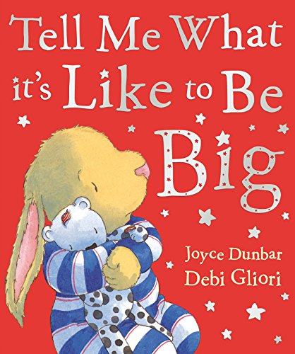 Stock image for Tell Me What It's Like To Be Big for sale by AwesomeBooks